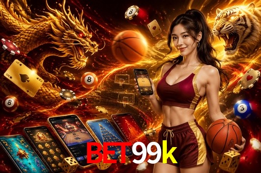 Bonus Features bet99k